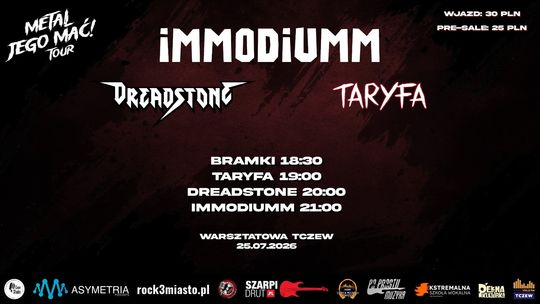 Koncert iMMODiUMM, x Dreadstone x Taryfa