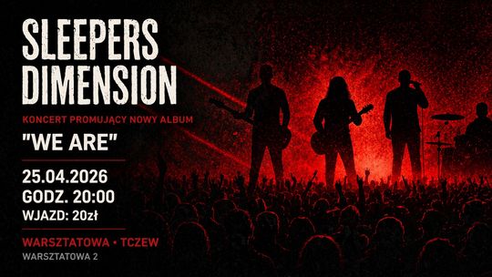 Koncert: Sleepers Dimension "We Are"
