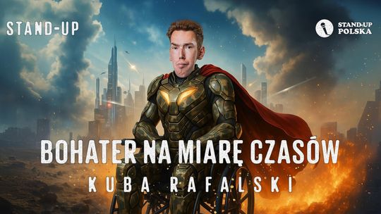 Kuba Rafalski w programie „Bohater na miarę czasów” – stand-up