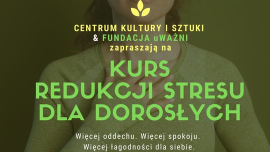 Kurs redukcji stresu dla dorosłych