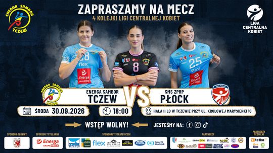 Liga Centralna Kobiet: Energa Sambor Tczew - SMS ZPRP Płock