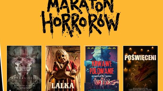 Maraton horrorów