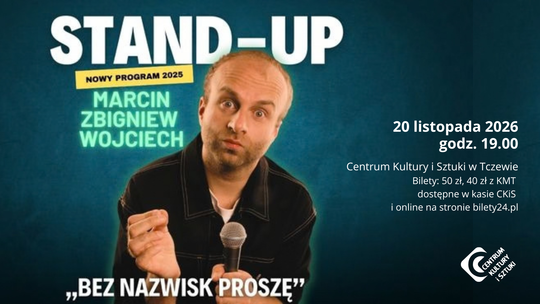 Marcin Zbigniew Wojciech w programie ,,BEZ NAZWISK PROSZĘ’’ – stand-up