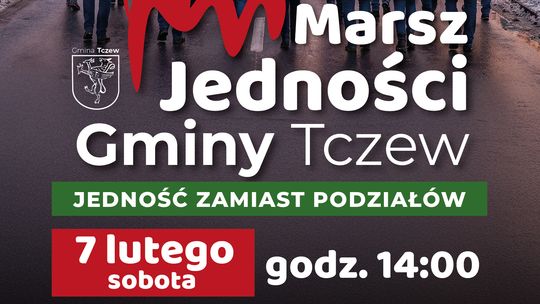 Marsz Jedności Gminy Tczew Marsz Jedności Gminy Tczew