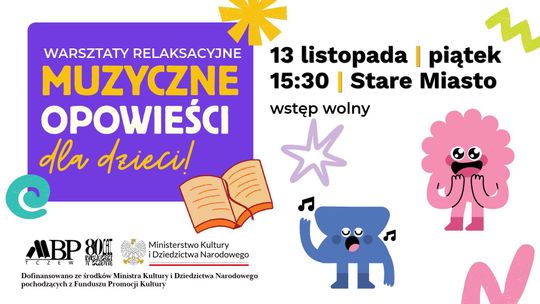 Muzyczne opowieści | warsztaty relaksacyjne dla dzieci
