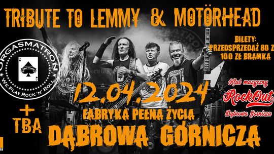 ORGASMATRON - Tribute to Lemmy & Motörhead+Support | Dąbrowa Górnicza