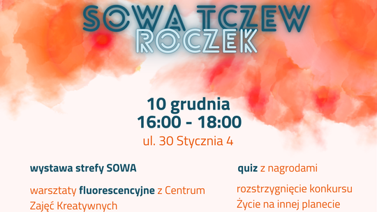 Pierwsze urodziny Strefy SOWA Pierwsze urodziny Strefy SOWA