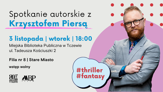 Spotkanie autorskie: Krzysztof Piersa