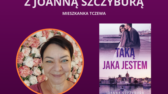 Spotkanie autorskie z Joanną Szczyburą - mieszkanką Tczewa. Promocja debiutanckiej książki