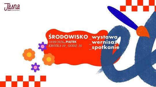 ŚRODOWISKO - wernisaż