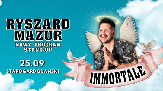 Starogard Gdański: Ryszard mazur "Immortale"
