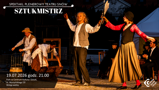 Sztukmistrz – spektakl plenerowy Teatru Snów