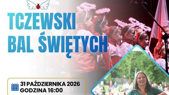 Tczewski Bal Świętych 2026