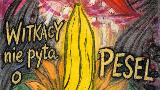WITKACY nie pyta o PESEL - spektakl teatralny
