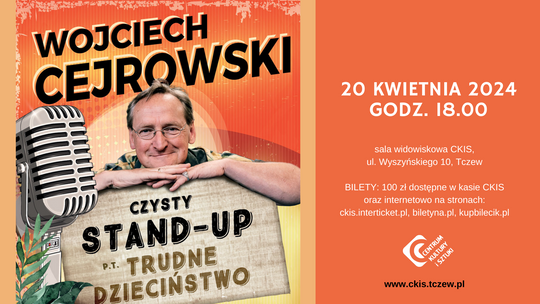 Wojciech Cejrowski - stand-up show "Trudne dzieciństwo"