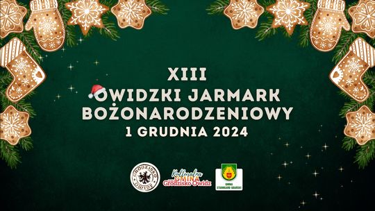 XIII Owidzki Jarmark Bożonarodzeniowy
