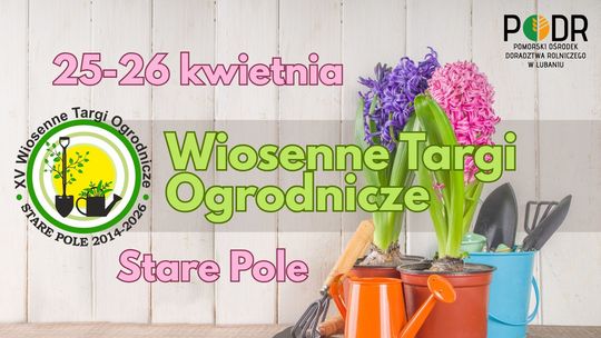 XV Wiosenne Targi Ogrodnicze w Starym Polu