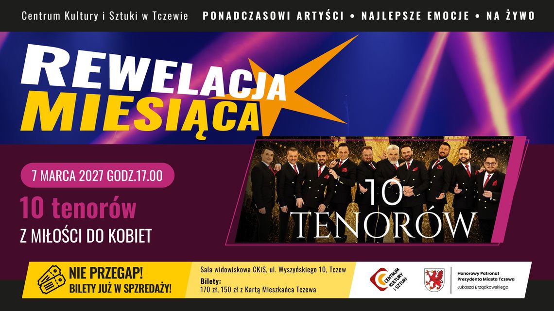 10 Tenorów „Z miłości do kobiet” – koncert |REWELACJA MIESIĄCA 10 Tenorów „Z miłości do kobiet” – koncert |REWELACJA MIESIĄCA