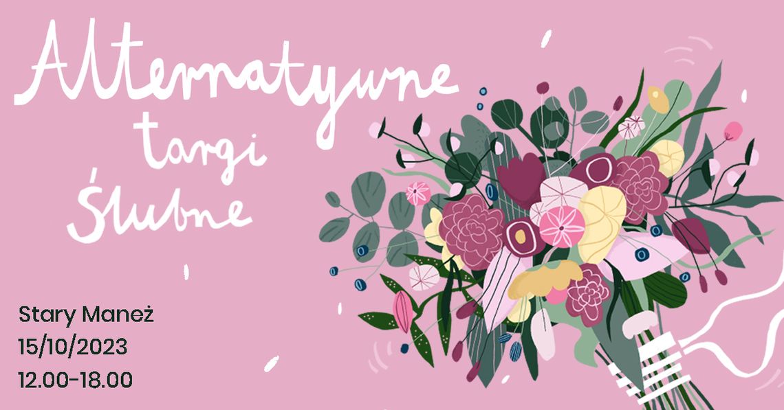 14. Alternatywne Targi Ślubne 14. Alternatywne Targi Ślubne