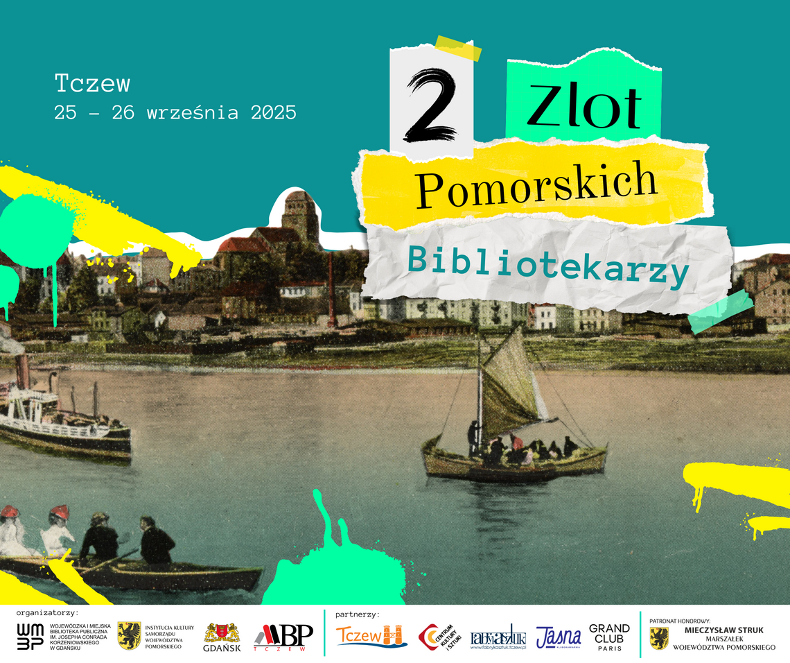 2. Zlot Pomorskich Bibliotekarzy 2. Zlot Pomorskich Bibliotekarzy