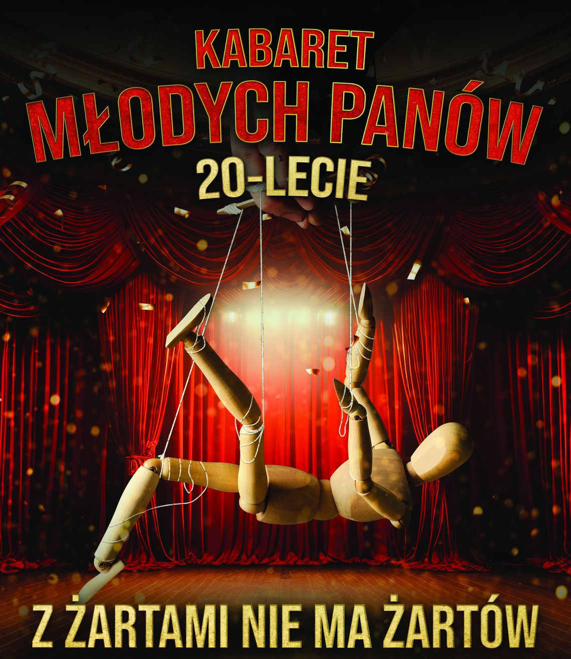 20-lecie Kabaretu Młodych Panów – nowy program „Z żartami nie ma żartów”