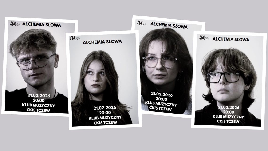 Alchemia Słowa - młodzieżowy wieczór poetycko-muzyczny Alchemia Słowa - młodzieżowy wieczór poetycko-muzyczny