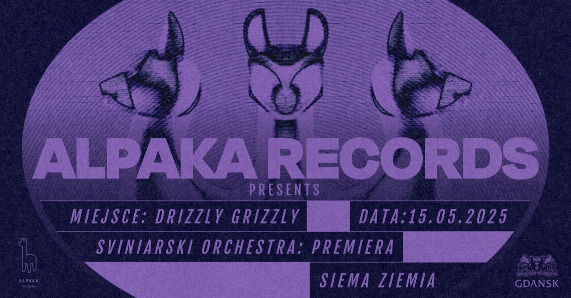 Alpaka Records Presents: Sviniarski i Siema Ziemia Alpaka Records Presents: Sviniarski i Siema Ziemia