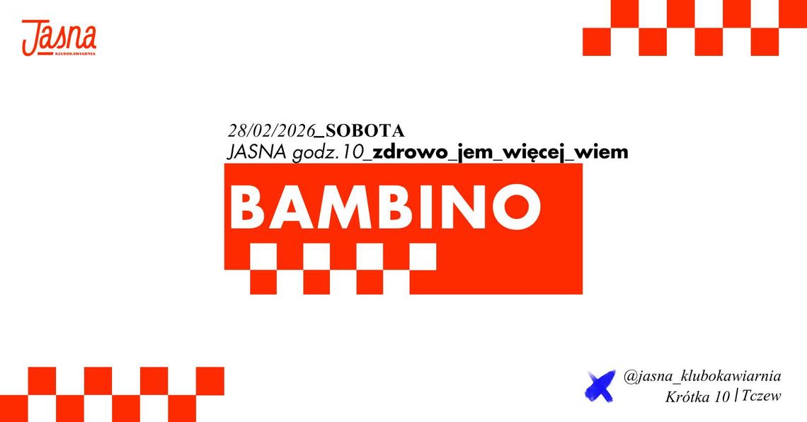 Bambino: Zdrowo jem, więcej wiem Bambino: Zdrowo jem, więcej wiem