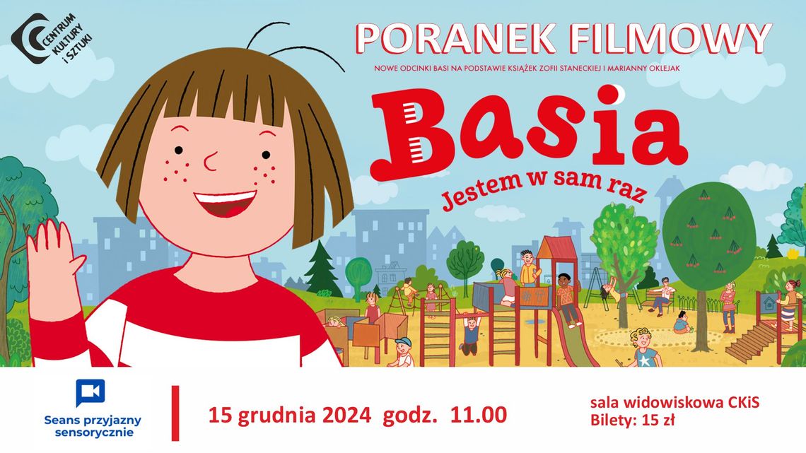 Basia. Jestem w sam raz - Poranek Filmowy Przyjazny Sensorycznie – projekcja filmowa dla dzieci