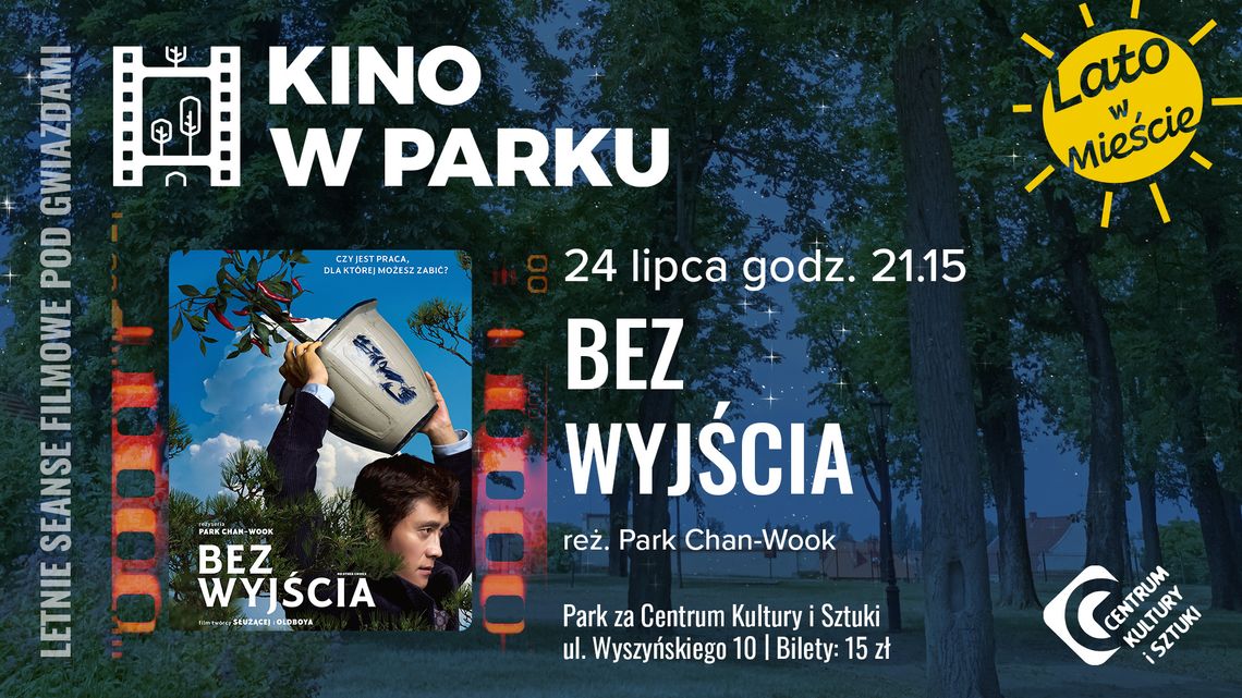 Bez wyjścia reż. Park Chan-wook |Kino w Parku – letnie seanse filmowe Bez wyjścia reż. Park Chan-wook |Kino w Parku – letnie seanse filmowe