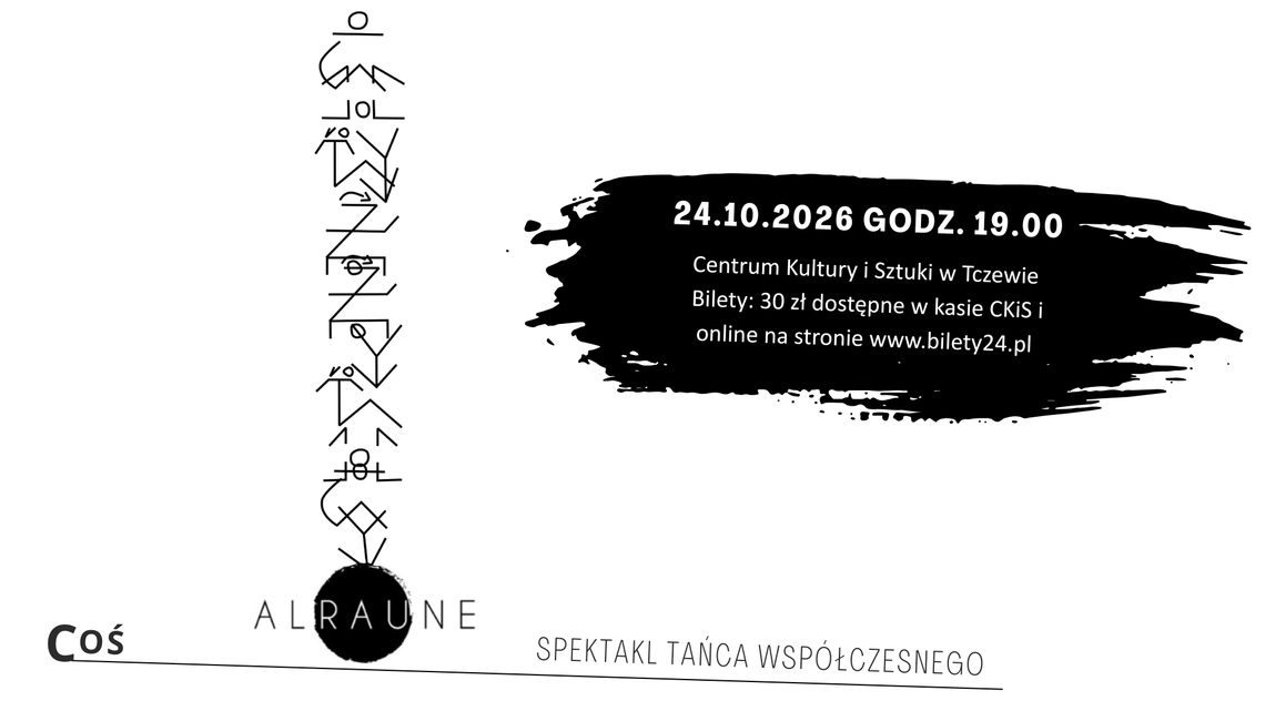 COŚ – spektakl taneczny w wykonaniu zespołu Alraune COŚ – spektakl taneczny w wykonaniu zespołu Alraune