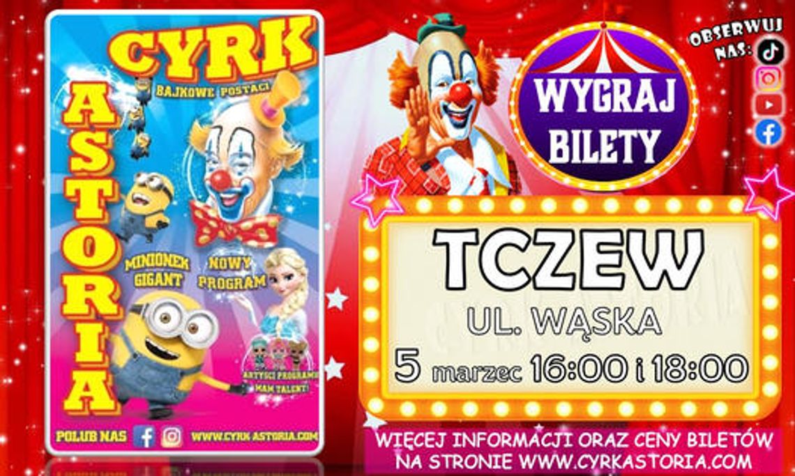 Cyrk Astoria w Tczewie Cyrk Astoria w Tczewie