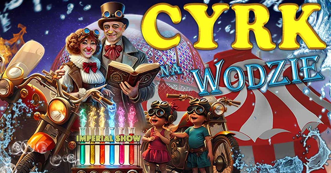 Cyrk na wodzie – Imperial Show