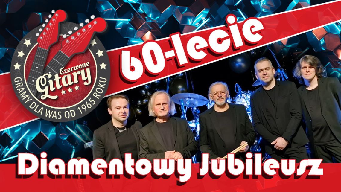 CZERWONE GITARY 60-lecie DIAMENTOWY KONCERT