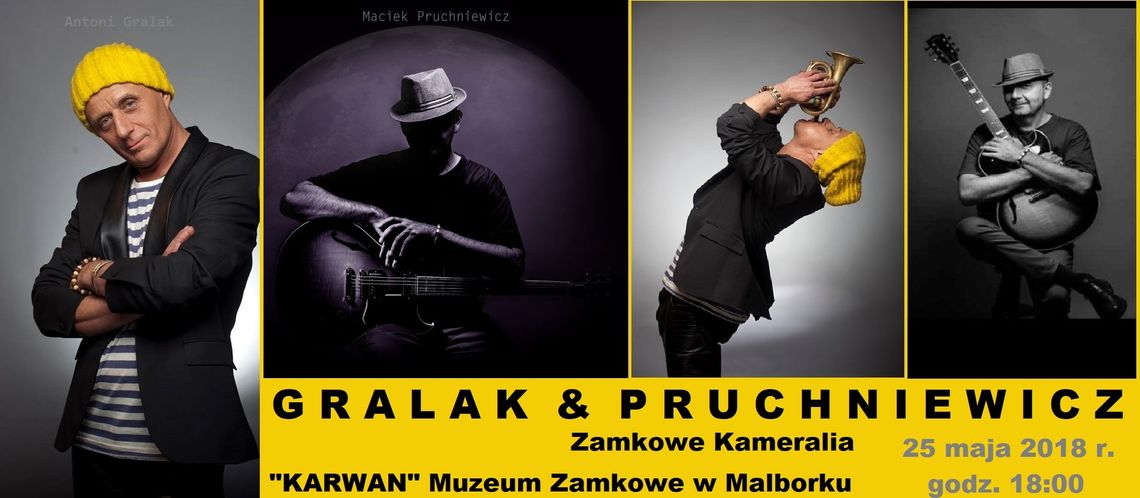 Duet Antoni „Ziut” Gralak i Maciej Pruchniewicz zagrają w Malborku!