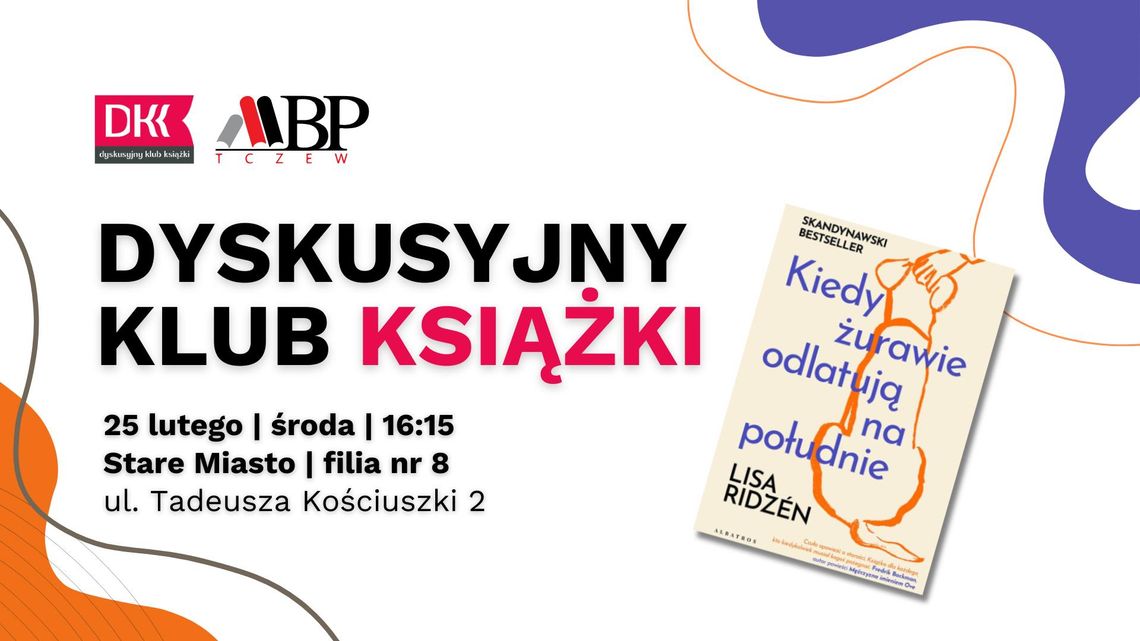 Dyskusyjny Klub Książki - Kiedy żurawie odlatują na południe