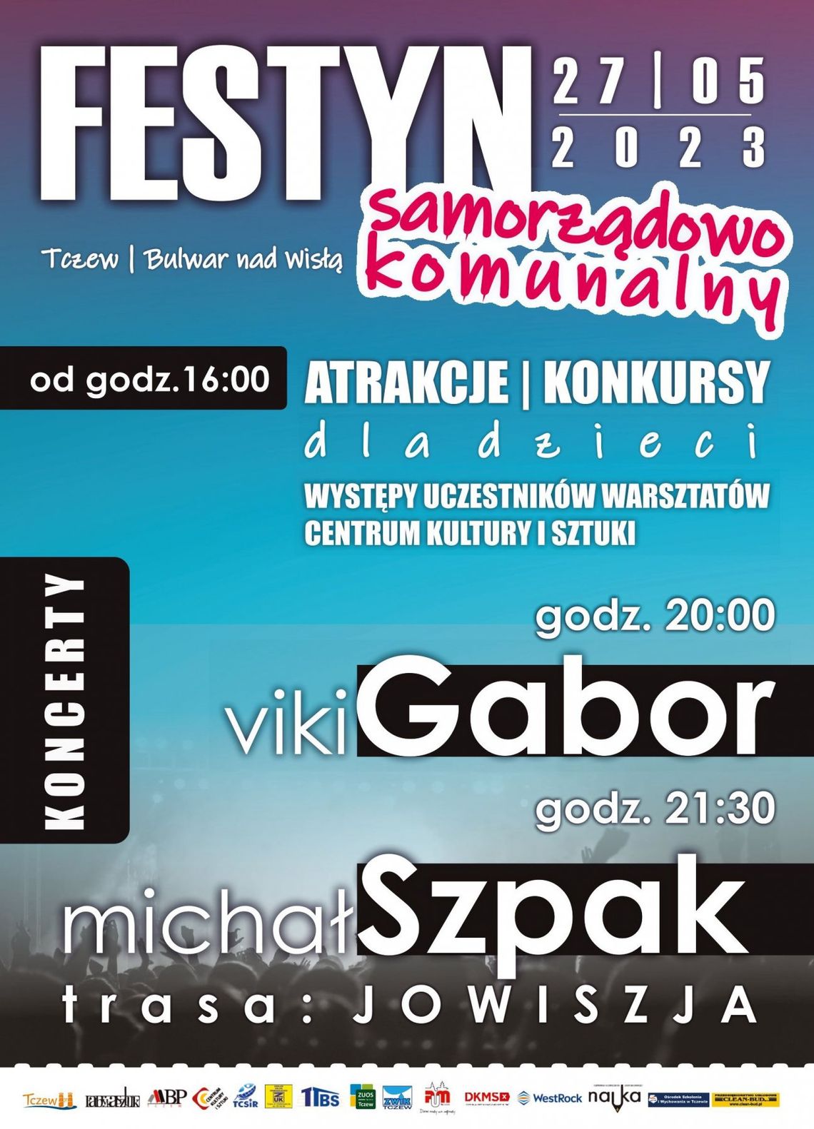 Festyn Samorządowo-Komunalny - gwiazdy: Viki Gabor i Michał Szpak "JowiszJa Tour"