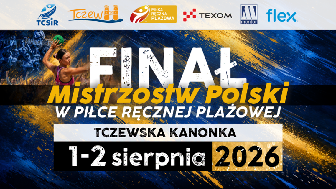 Finały Mistrzostw Polski w Piłce Ręcznej Plażowej Finały Mistrzostw Polski w Piłce Ręcznej Plażowej