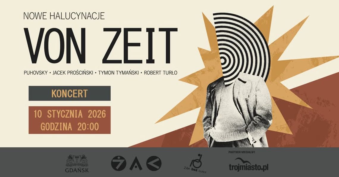 Gdańsk: Von Zeit | Puhovsky, Tymański, Prościński, Turło