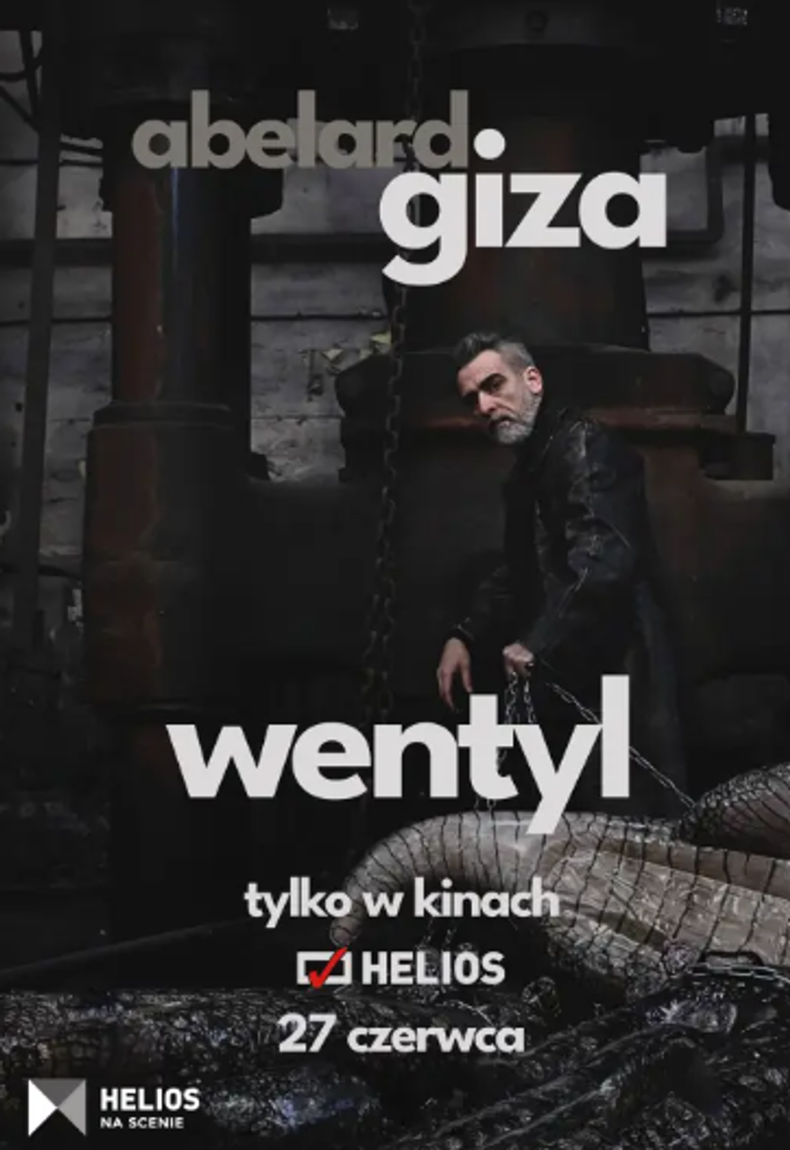 Helios na scenie: Abelard Giza "Wentyl"