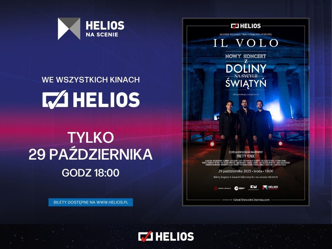 Helios na scenie: Il Volo. Najnowszy koncert z Doliny Świątyń Helios na scenie: Il Volo. Najnowszy koncert z Doliny Świątyń