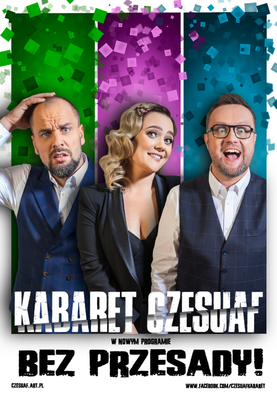 Kabaret Czesuaf w nowym programie „Bez przesady” Kabaret Czesuaf w nowym programie „Bez przesady”