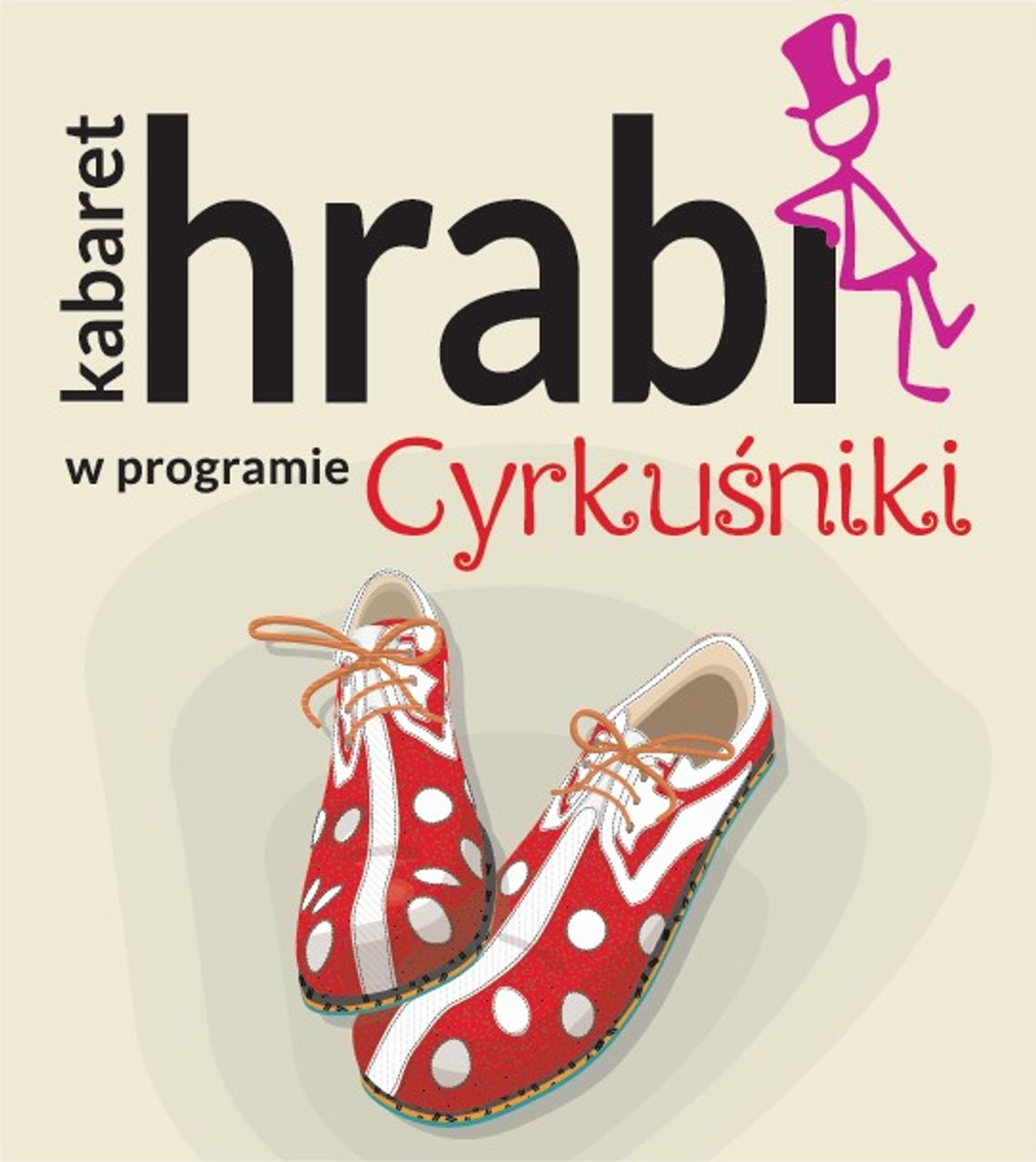Kabaret Hrabi jako "Cyrkuśniki" w Tczewie 