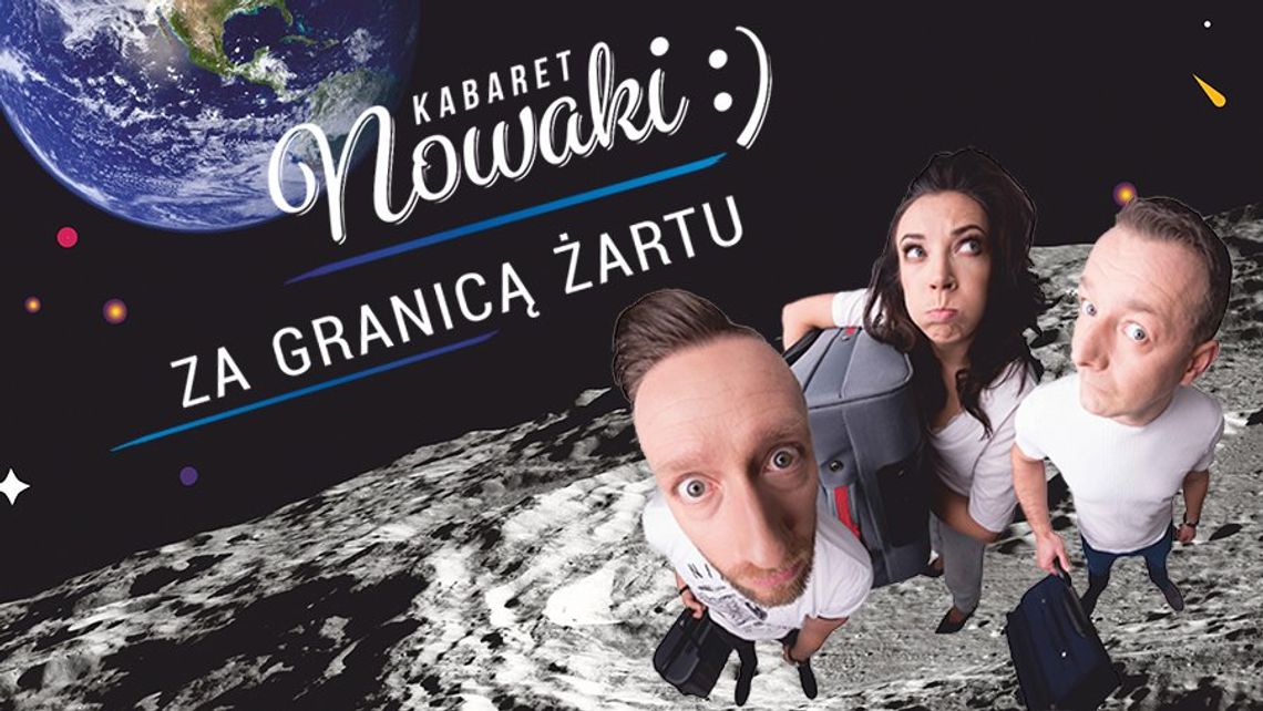 Kabaret Nowaki w programie “Za granicą żartu”