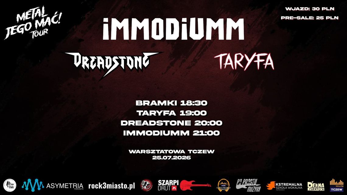 Koncert iMMODiUMM, x Dreadstone x Taryfa Koncert iMMODiUMM, x Dreadstone x Taryfa