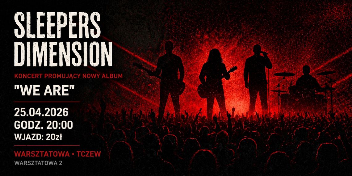 Koncert: Sleepers Dimension "We Are"