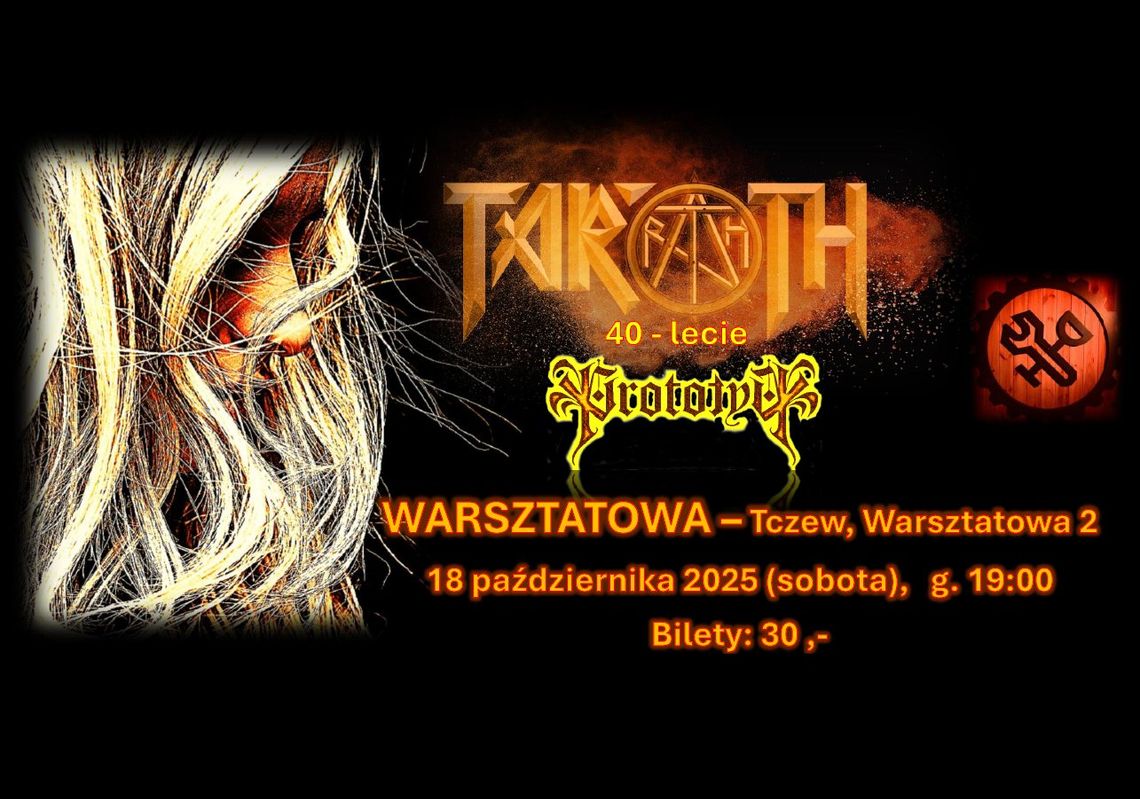 Koncert: Taroth + Prototyp Koncert: Taroth + Prototyp