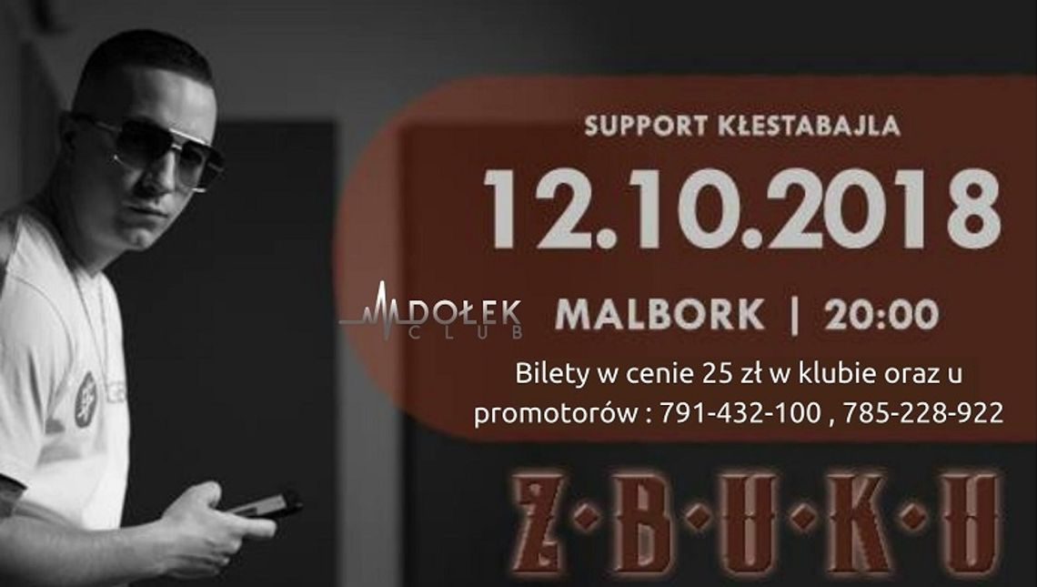 Koncert: ZBUKU w Malborku Koncert: ZBUKU w Malborku