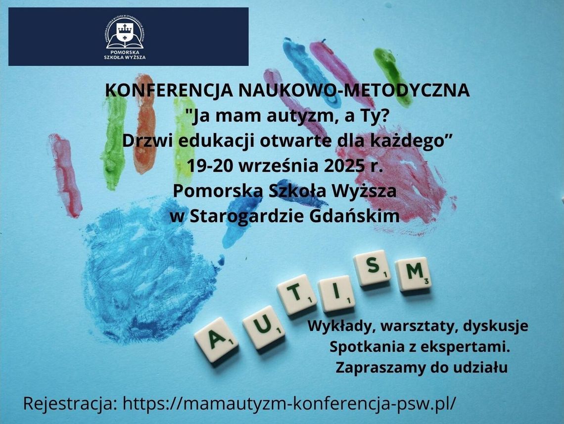 Konferencja "Ja mam autyzm, a Ty?" Konferencja "Ja mam autyzm, a Ty?"