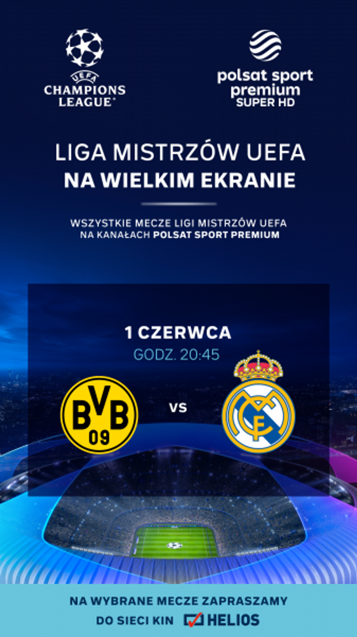 Liga Mistrzów UEFA w Kinie: Borussia Dortmund - Real Madryt Liga Mistrzów UEFA w Kinie: Borussia Dortmund - Real Madryt